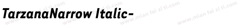 TarzanaNarrow Italic字体转换